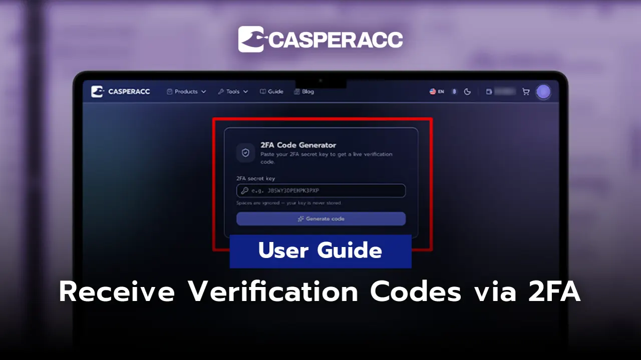 User Manual — How to Receive Verification Codes via 2FA