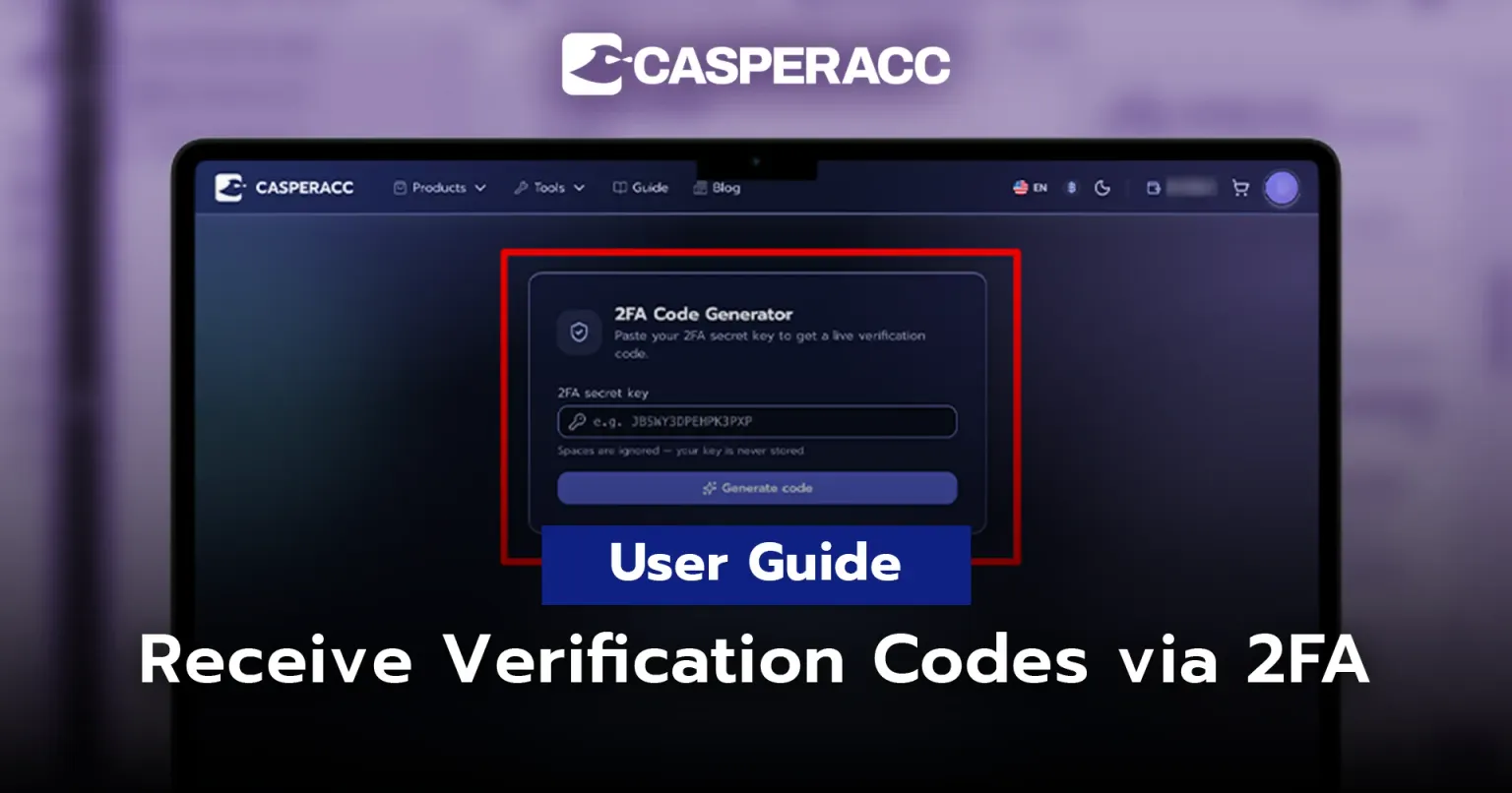 User Manual — How to Receive Verification Codes via 2FA